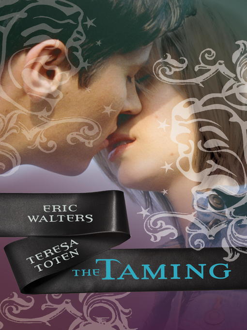 Title details for The Taming by Teresa Toten - Available